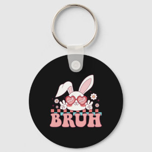 Groovy Bruh Meme Saying Happy Easter Day Bruh Boys Key Ring