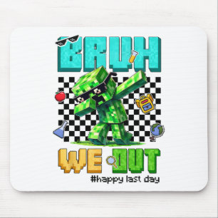 Groovy Bruh We Out Last Day Of School Video Game T Mouse Mat