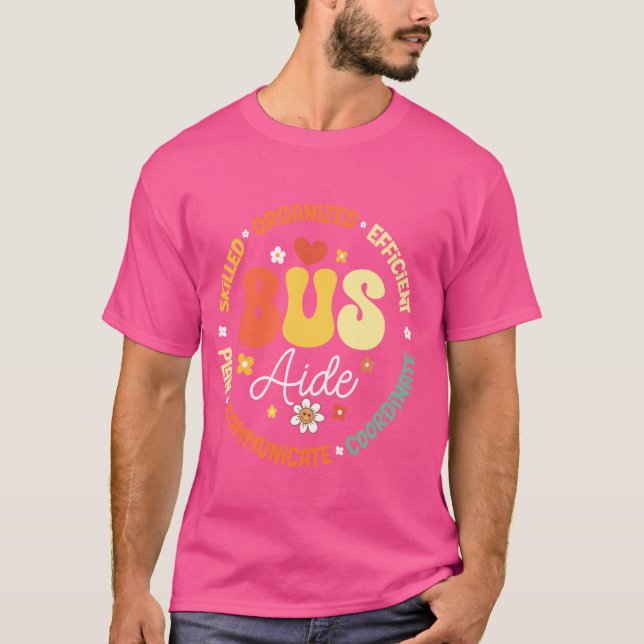 Groovy Bus Aide Driver Back to School Squad Apprec T-Shirt (Front)