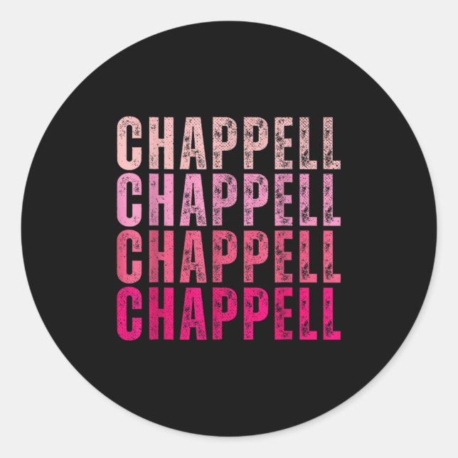 Groovy Chappell First Name D Chappell Tees Meme  Classic Round Sticker (Front)