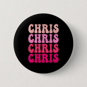 Groovy Chris First Name D I Love Chris Tees Meme  6 Cm Round Badge