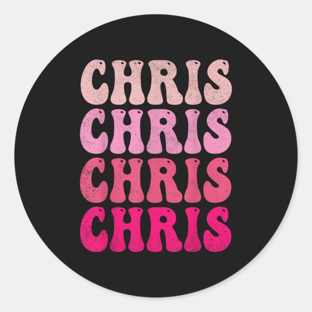Groovy Chris First Name D I Love Chris Tees Meme  Classic Round Sticker (Front)