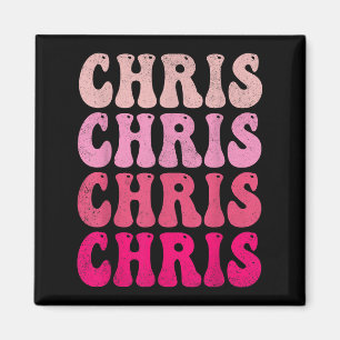 Groovy Chris First Name D I Love Chris Tees Meme  Magnet