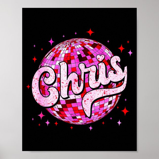 Groovy Chris First Name D I Love Chris Tees Meme  Poster (Front)
