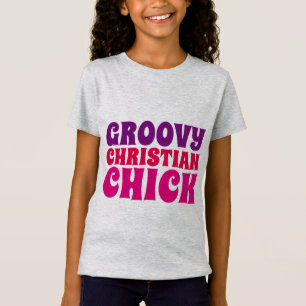 GROOVY CHRISTIAN CHICK, Girls T-shirts