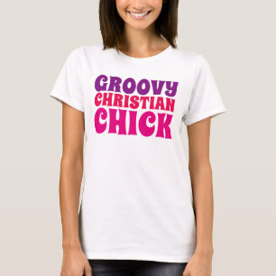 GROOVY CHRISTIAN CHICK, Ladies T-shirts