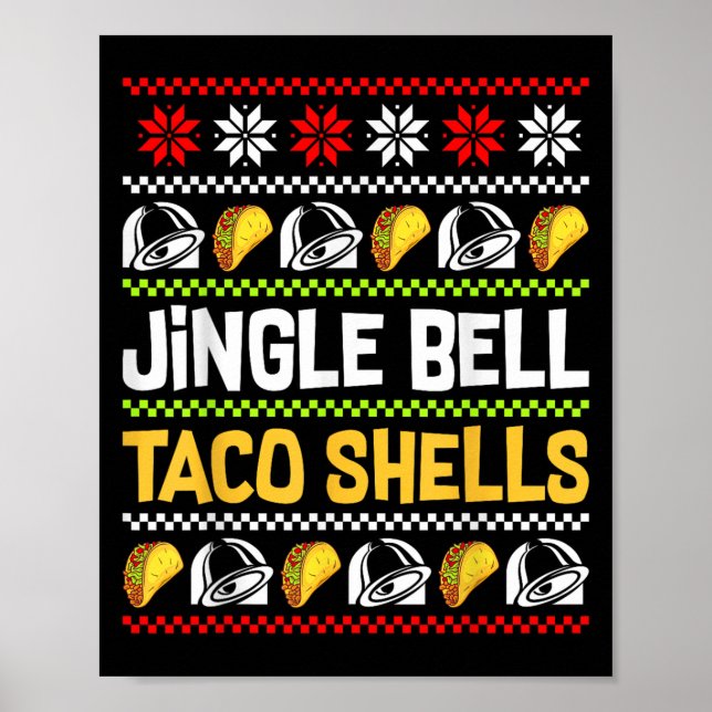 Groovy Christmas Jingle Bells Taco Shells Ugly Xma Poster (Front)