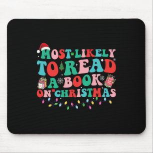 Groovy Christmas Most Likely To Read A Book On Chr Mouse Mat