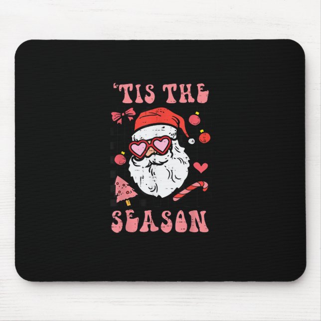 Groovy Christmas Santa Tis The Season Mouse Mat (Front)