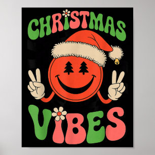 Groovy Christmas Vibes Smile Face Santa Hat Xmas T Poster