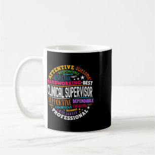 Groovy Clinical Supervisor Appreciation Health Wor Coffee Mug