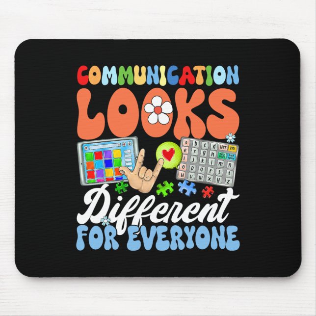 Groovy Communication Looks Different For Everyone  Mouse Mat (Front)