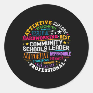 Groovy Community Schools Leader Spreading Positivi Classic Round Sticker