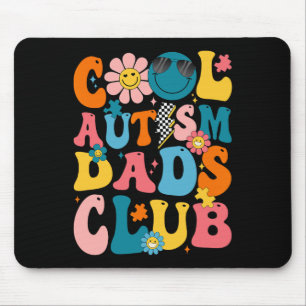 Groovy Cool Autism Dads Club Autism Awareness Son Mouse Mat