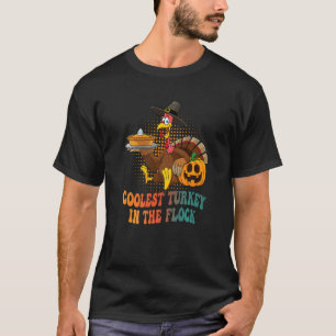 Groovy Coolest Turkey In The Flock Turkey hat pump T-Shirt