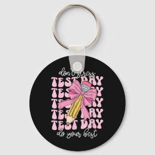 Groovy Coquette Test Day Do Your Best Testing Teac Key Ring
