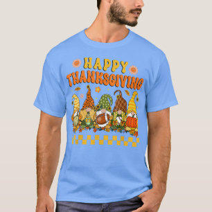 Groovy Cute Gnome Pumpkin Autumn Hippie Happy Than T-Shirt