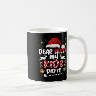 Groovy Dear Santa My Kids Did It Christmas Xmas Me Coffee Mug