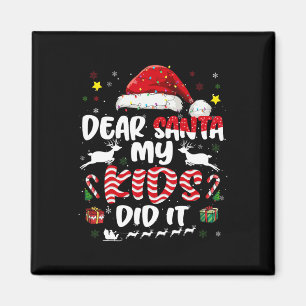 Groovy Dear Santa My Kids Did It Christmas Xmas Me Magnet