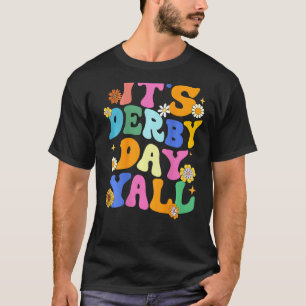Groovy Derby Day 2023 Retro It s Derby Day Yall Ho T-Shirt