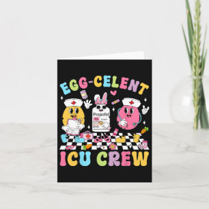 Groovy Easter Day Egg-celent Icu Crew Bunny Nurse Card