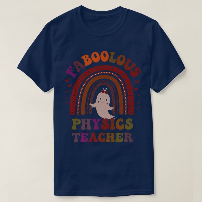 Groovy FABOOLOUS PHYSICS TEACHER Costume This Is M T-Shirt (Design Front)