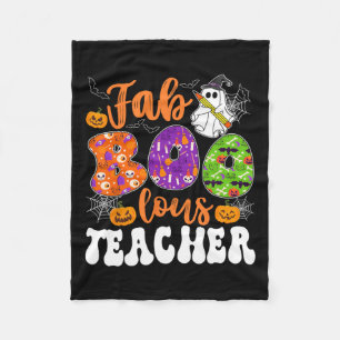 Groovy Fabulous Teacher Halloween Boo Men Women Fleece Blanket