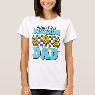 Groovy Father's Day Miniature Version Of My Dad T-Shirt