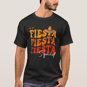 Groovy Fiesta Squad Cinco De Mayo Mexican Fiesta 5 T-Shirt