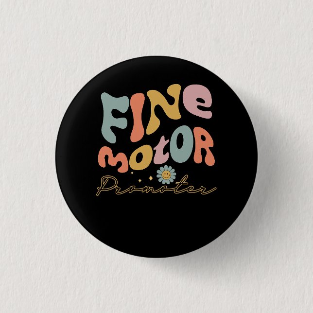 Groovy Fine Motor Promoter Occupational Therapy OT 3 Cm Round Badge (Front)