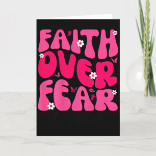 Groovy Floral Faith Over Fear Religious God Christ Card
