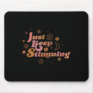 Groovy Flower Just Keep Stimming Retro Autism Awar Mouse Mat