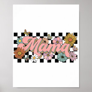 Groovy Flower Mama Mothers Day Women From Son Daug Poster
