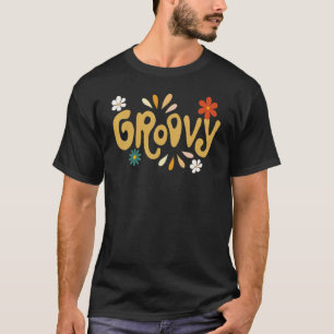 Groovy Flowers 60's 70's Vintage Hippie Retro Groo T-Shirt