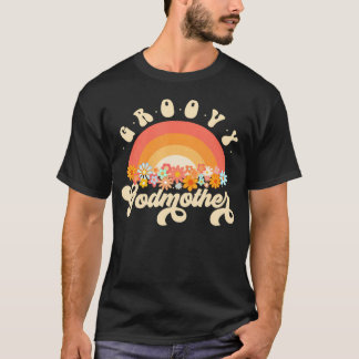 Groovy Godmother Rainbow Colourful Flowers         T-Shirt