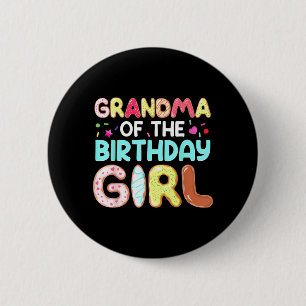 Groovy Grandma Of The Birthday Girl Cute Do Family 6 Cm Round Badge