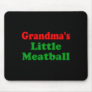 Groovy Grandmas Little Meatball Funny Italian Fami Mouse Mat