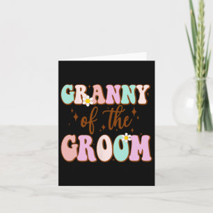 Groovy Granny Of The Groom Wedding Shower From Gro Card