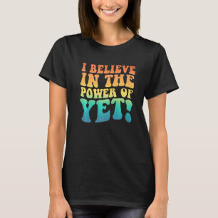 Groovy Growth Mindset Teachers Back To School Powe T-Shirt