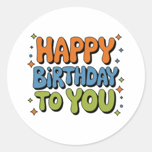 Groovy Happy Birthday Classic Round Sticker