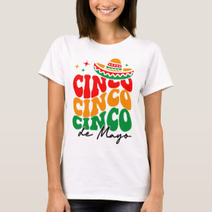 Groovy Happy Cinco De Mayo Mexican Fiesta 5 De May T-Shirt