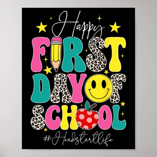 Groovy Happy First Day Of School Headstart Life He Poster (Front)