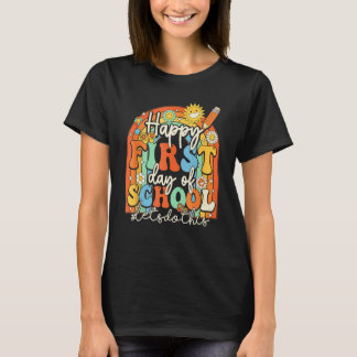 Groovy Happy First Day Of School Lets Do This Back T-Shirt
