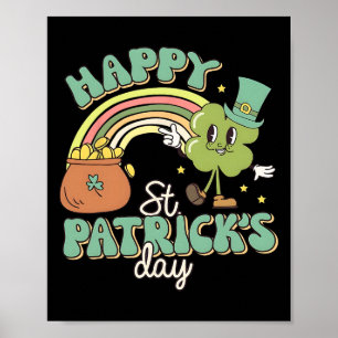 Groovy Happy St Patricks Day Shamrock Clover For W Poster