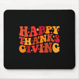 Groovy Happy Thanksgiving Turkey Autumn Fall Men W Mouse Mat