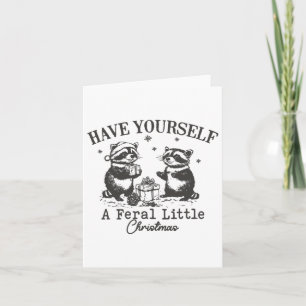 Groovy Have Yourself A Feral Little Christmas Sant Card