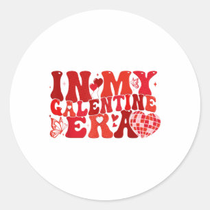 Groovy Heart In My Galentine Era Valentines Day Wo Classic Round Sticker