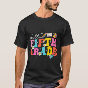 Groovy Hello Fifth Grade 5th Grade Back To School T-Shirt