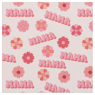 Groovy Hippy Mama Pink Text Word & Flowers Fabric
