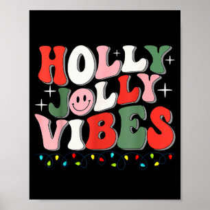 Groovy Holly Xmas Jolly Vibes Christmas Lights San Poster
